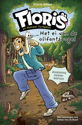 Floris en meneer Tortellini - Het ei van de olifantsvogel Op = Op