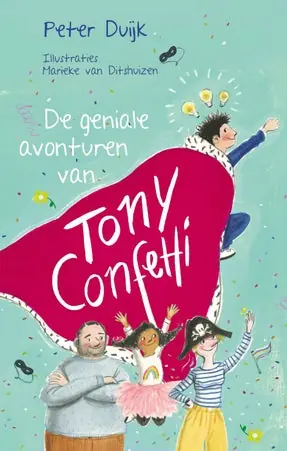 De geniale avonturen van Tony Confetti Weekendaanbieding
