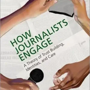 How Journalists Engage Express Levering