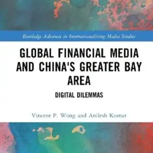 Speciale Aanbieding Global Financial Media and China's Greater Bay Area