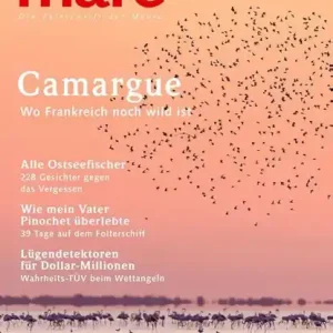 Hete Deal mare - Die Zeitschrift der Meere / No. 139 / Camargue