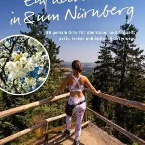 Einfach raus in und um Nürnberg Beste Prijs