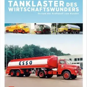 Tanklaster des Wirtschaftswunders Premium
