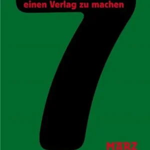 7 Gründe, einen Verlag zu machen Beperkt Aanbod