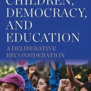 Snelle Levering Children, Democracy, and Education