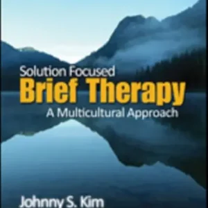 Solution-Focused Brief Therapy: A Multicultural Approach Op = Op