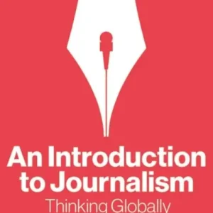 Bestseller An Introduction to Journalism