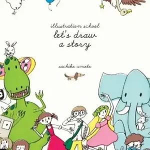 Aanbieding Illustration School: Let's Draw a Story